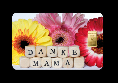 1 g Gold Geschenkidee Goldbarren auf Geschenkkarte > Zum Muttertag ein "Danke MAMA"